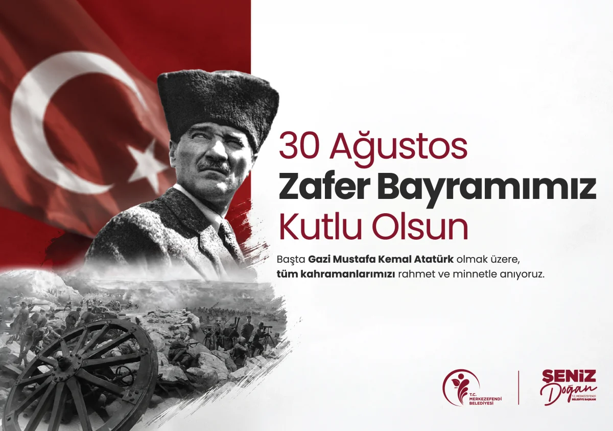 Merkezefendi Belediyesi 30 Ağustos Zafer Bayramı Kutlama İlanı